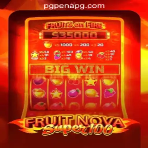 FruitNovaSuper100: An Exciting Slot Game to Experience