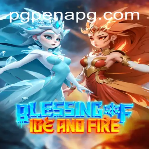 Explore the Enchanting World of BlessingofIceandFire: The New Gaming Sensation